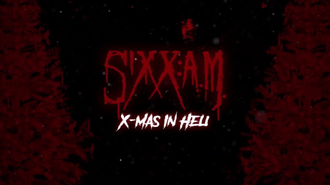 SIXX:A.M. - X-Mas In Hell (Official Lyric Video) - YouTube