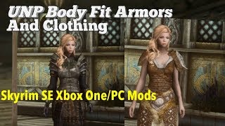 UNP Body Fit Armors And Clothing Skyrim SE Xbox One/PC Mods