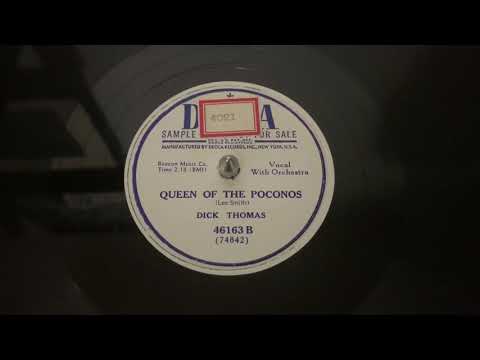 “Queen of the Poconos” Dick Thomas - Decca 46163