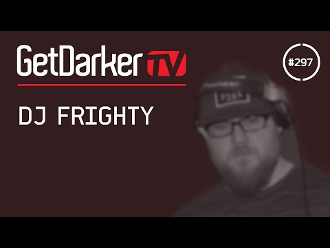 DJ Frighty - GetDarkerTV 297 [MC Kie Presents - Part 8]