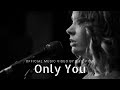 Only You (Official Music Video) - S I L V E R