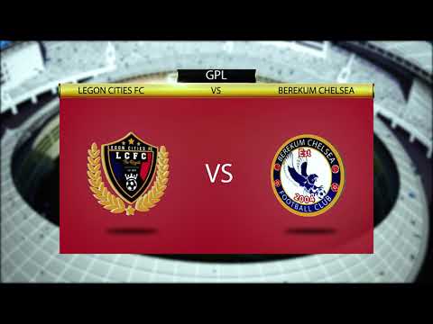 EXTENDED Highlights: Catch all the moments of the Legon Cities vs Berekum Chelsea game