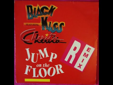 Black Kiss Featuring Cherita – Jump On The Floor (Chiccy Party Mix)