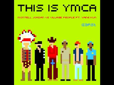 G3RSt - This Is YMCA (Montell Jordan vs Yang Kun / Village People)