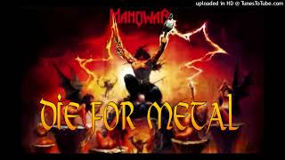 Manowar - Die For Metal (Bonus Track)