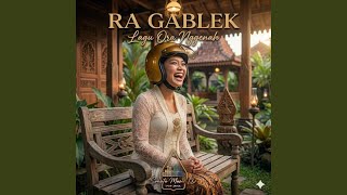 Download lagu RA GABLEK mp3