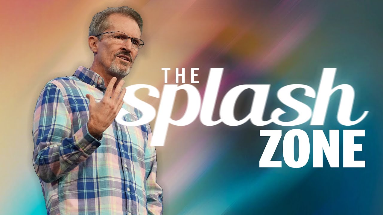 November 5, 2023 | "The Splash Zone" | Lowell McNaney, Senior Pastor