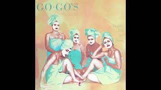 Go Go's - Can't Stop The World