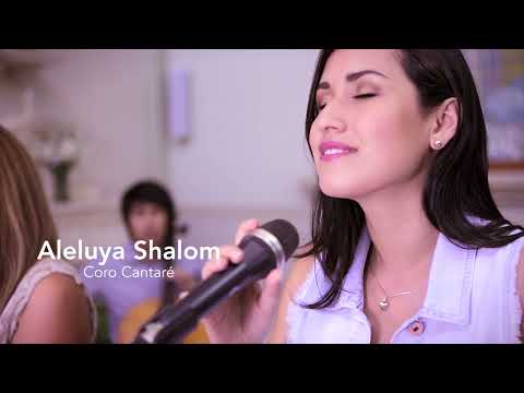 Aleluya Shalom – Un canto que llena de paz (Coro Cantaré)