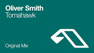 Oliver Smith - Tomahawk