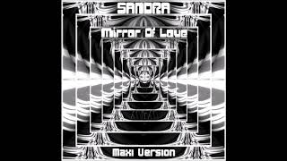Sandra - Mirror Of Love Maxi Version (re-cut by Manaev)
