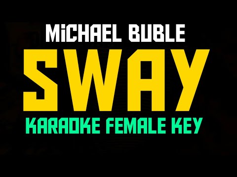Sway Michael Buble Karaoke Female Key