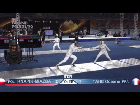 Highlights Renata KNAPIK-MIAZGA 🇵🇱 v Oceane TAHE 🇫🇷 | T64 WEI | Cairo Epee Grand Prix 2022 🤺