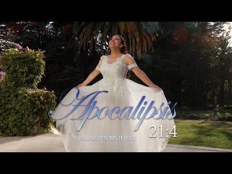 Apocalipsis 21:4  | Gladys Muñoz | Video Oficial [4K]