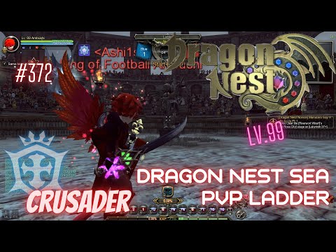 #372 Crusader ~ Dragon Nest SEA PVP Pre Ladder -Requested-