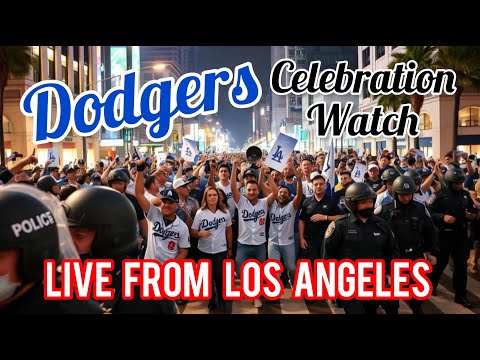 Dodgers celebration downtown la LOS Angeles live