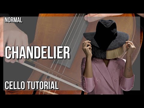 How to play Chandelier by Sia on Cello (Tutorial)