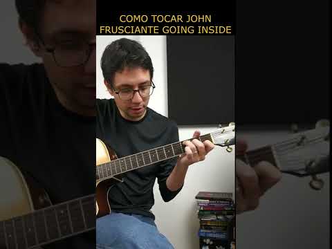 Going Inside - John Frusciante