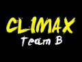 [AUDIO] CLIMAX - TEAM B 