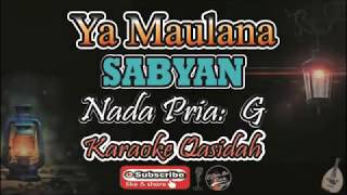 Download lagu Ya Maulana Karaoke (Sabyan Gambus) - Nada Pria - Audio HD' mp3 Download lagu Ya Maulana Karaoke (Sabyan Gambus) - Nada Pria - Audio HD' mp3
