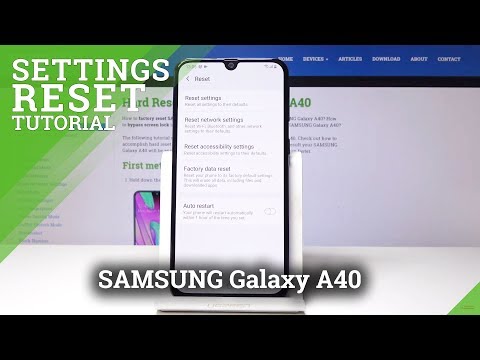 How to Reset  Settings on SAMSUNG Galaxy A40 - Restore Default Settings