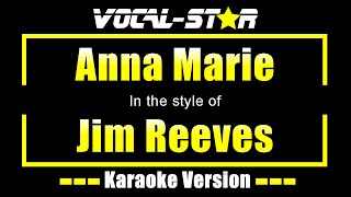 Jim Reeves - Anna Marie (Karaoke Version) with Lyrics HD Vocal-Star Karaoke