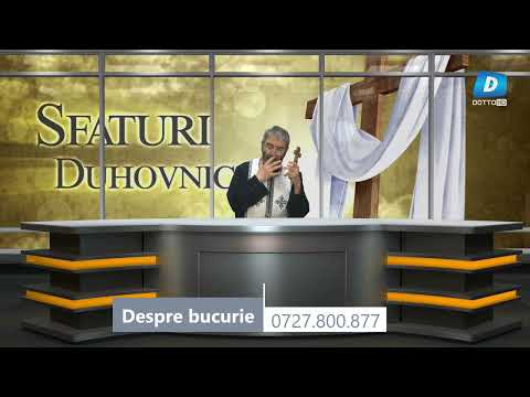 SFATURI DUHOVNICEȘTI cu Părintele Valentin Berechet | Despre Bucurie | 23 Iunie 2022
