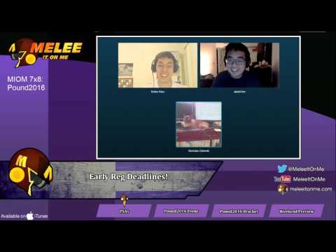 Melee It On Me: Season 7 Episode 8 - Pound 2016