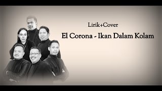 Download lagu Ikan dalam kolam el corona cover   lirik (cover by liefah maniez) mp3