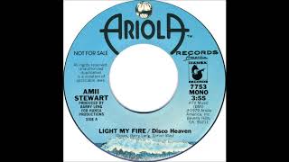 Amii Stewart - Light My Fire/137 Disco Heaven (45 version) (1979)