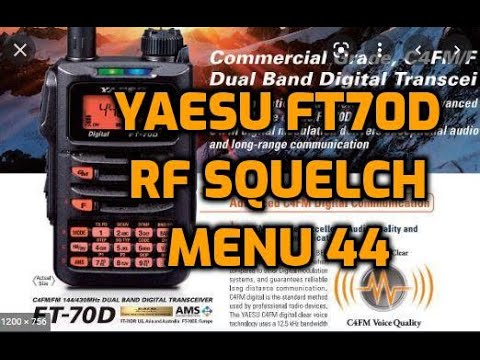 YAESU FT70 - RF Squelch - Menu 44