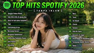 Download lagu TOP HITS SFOTIFY 2026 | LAGU VIRAL TIKTOK 2026 | LAGU SANTAI COCOK BUAAT KERJA mp3 Download lagu TOP HITS SFOTIFY 2026 | LAGU VIRAL TIKTOK 2026 | LAGU SANTAI COCOK BUAAT KERJA mp3