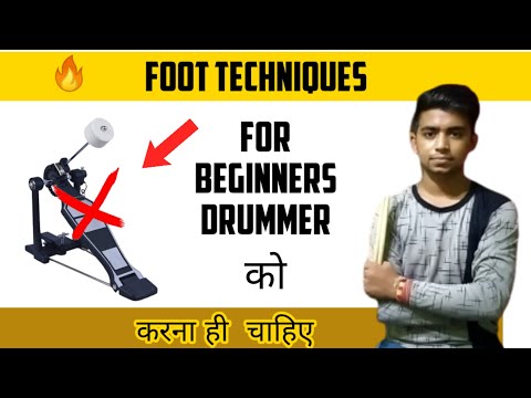 The BEST Foot Techniques EXPLAINED | Drummer को करना ही चाहिए | drum lesson