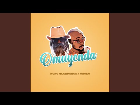 Omuyenda (feat. Mbuku)