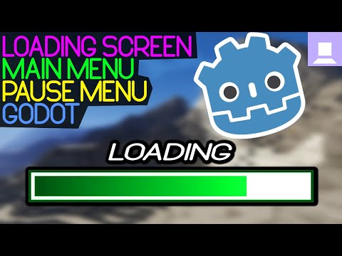 EASY Loading Screen, Pause Menu and Main Menu  |  Godot 4 Tutorial