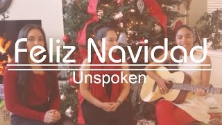 Feliz Navidad| Unspoken Cover