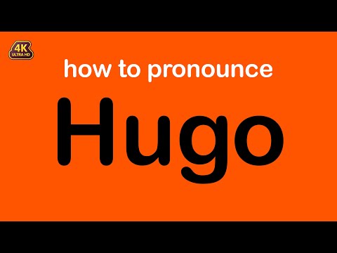 how to pronounce Hugo correctly