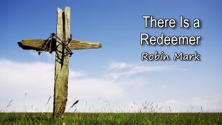 There Is a Redeemer