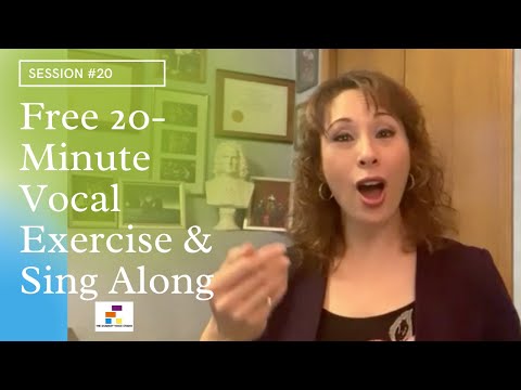 Session # 20 - Free 20-Minute Vocal Exercise & Sing Along