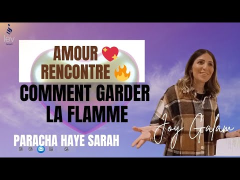 L'amour 💖& la rencontre 🔥 Garder la flamme !