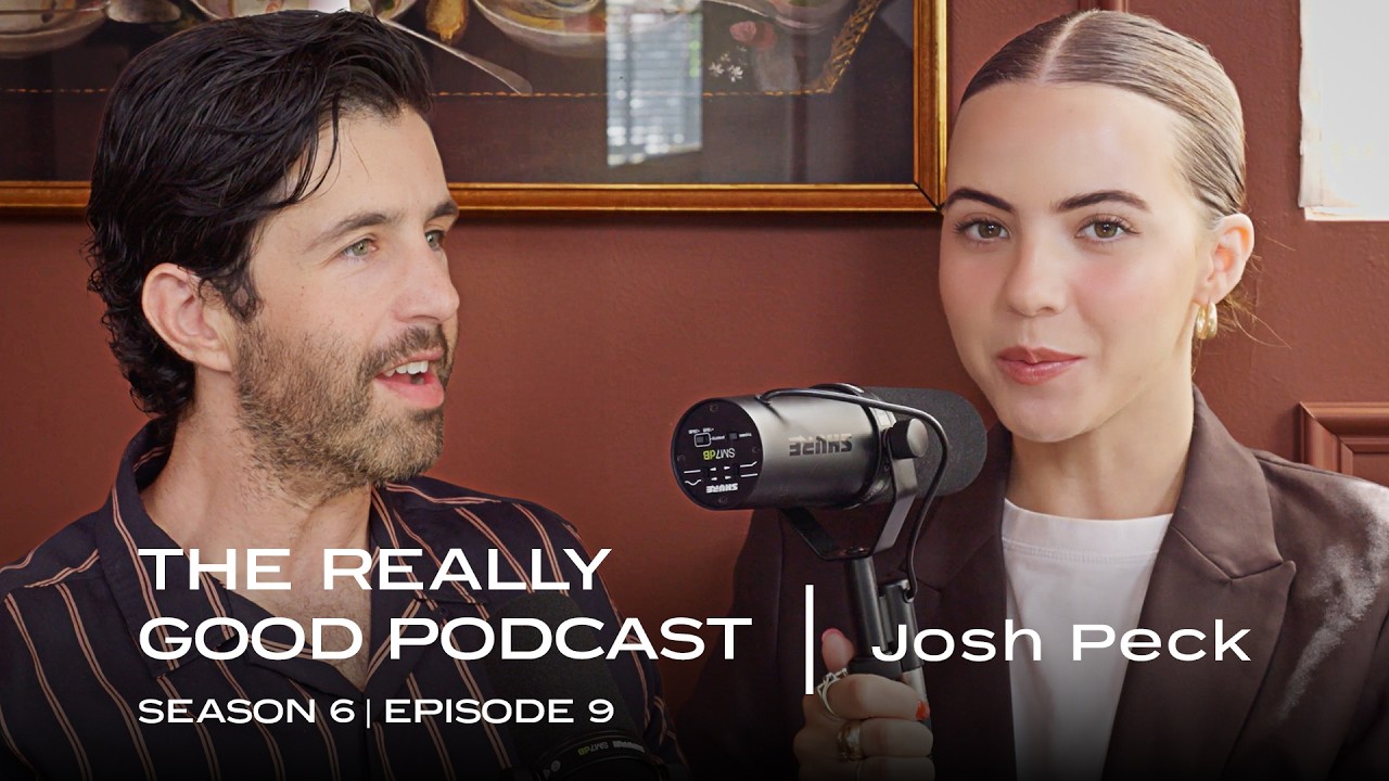 Josh Peck "We didn't really get paid" | The Really Good Podcast