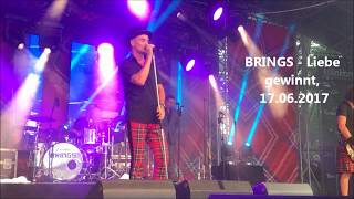 BRINGS - Liebe gewinnt LIVE, 17.06.2017
