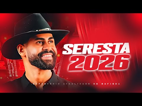 RAFINHA BIG LOVE 2026 SERESTA DO RAFINHA 5.0 - REPERTÓRIO DE VERÃO2026 (PRA BEBER E ROER NO PAREDÃO