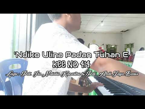 'Ndiko Ulina Padan Tuhan E || KEE No 414 #gbkp #kee #lagukee #lagurohani #kitabende #keegbkp