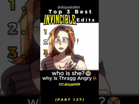 Ranking the Best Invincible Edits PART 137
