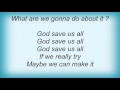 Lenny Kravitz - God Save Us All Lyrics
