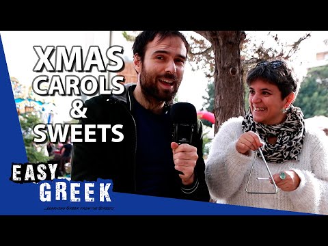 Christmas Carols and Sweets from Greece | Easy Greek 55