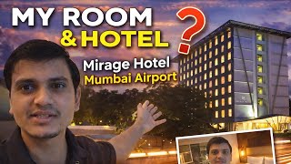 I Didn’t Expect This at Mirage Hotel Mumbai Airport 😮 | Room & Hotel Tour