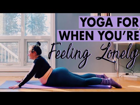 Yoga for When You're Feeling Lonely | Gentle Yoga Flow for Loneliness