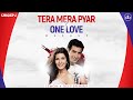 Tera Mera Pyar X One Love DJ Lemon X DJ Deep Bhamra Mashup